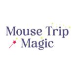 Mouse Trip Magic | Disney World Tips